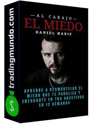 conferencia-al-carajo-el-miedo-daniel-habif