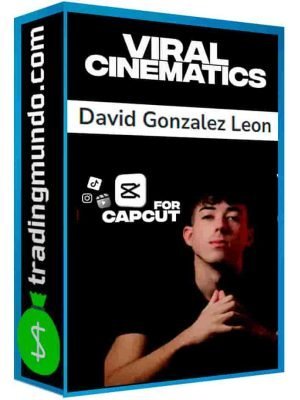 curso-viral-cinematics-capcut-david-gonzales