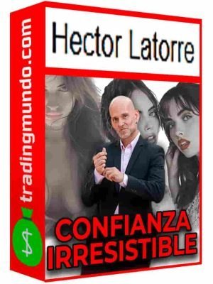 curso-confianza-irresistible-hector-latorre