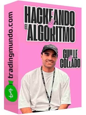curso-hackeando-el-algoritmo-guille-collado