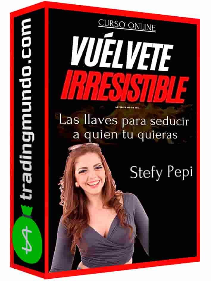 curso-vuelvete-irresistible-stefy-pepi