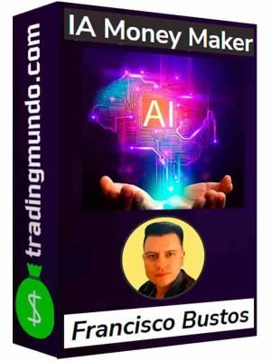 curso-ia-money-marker-francisco-bustos